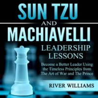 Sun_Tzu_and_Machiavelli_Leadership_Lessons